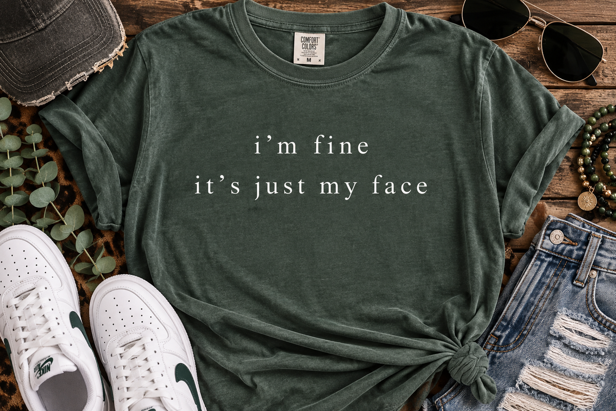 It's Just My Face