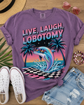 Live Laugh Lobotomy